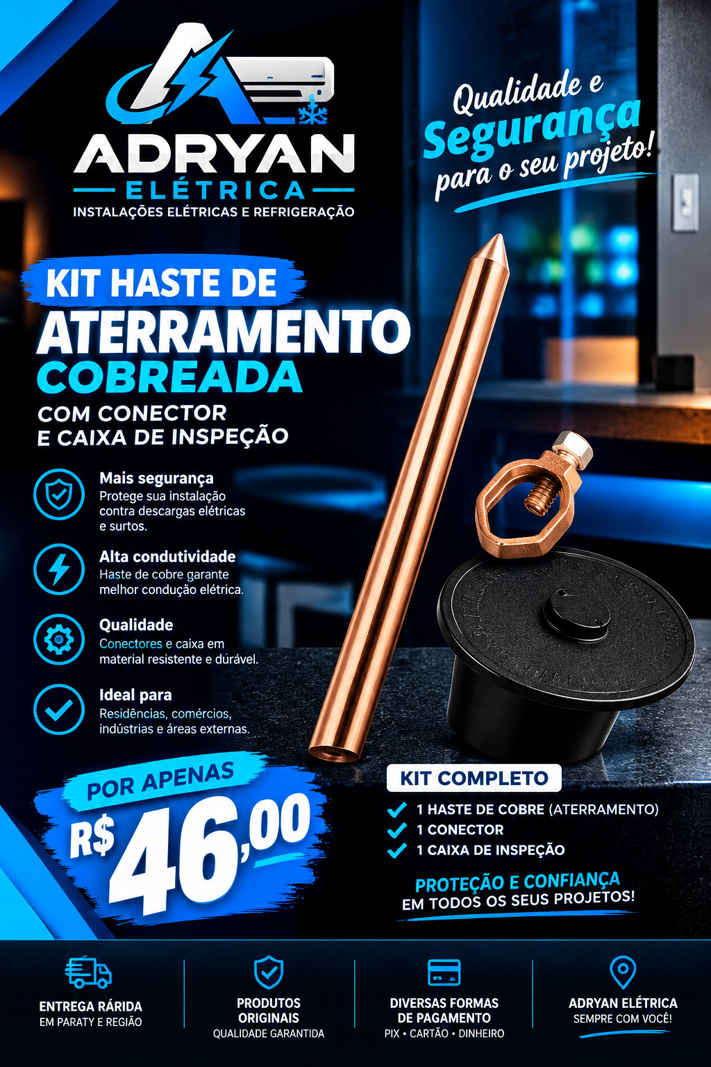 Arte original do produto KIT HASTE DE ATERRAMENTO COBREADA COM CONECTOR E CAIXA DE INSPEÇÃO, preço R$ 46,00