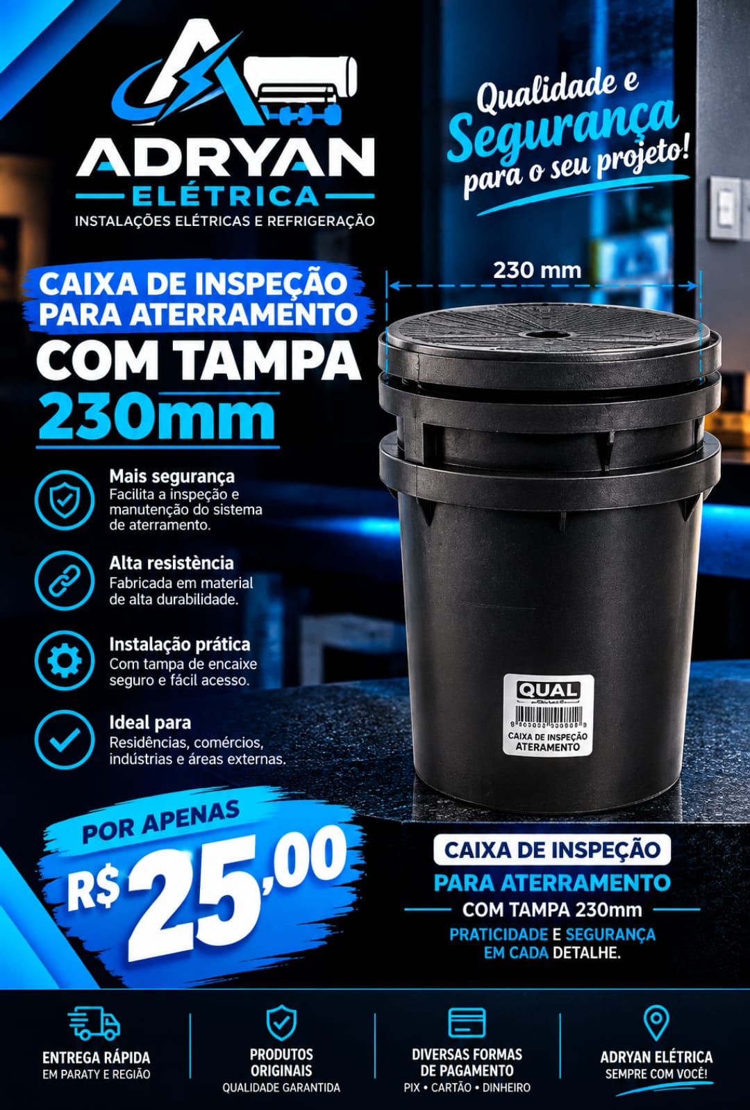 Arte original do produto CAIXA DE INSPEÇÃO PARA ATERRAMENTO COM TAMPA 230mm, preço R$ 25,00