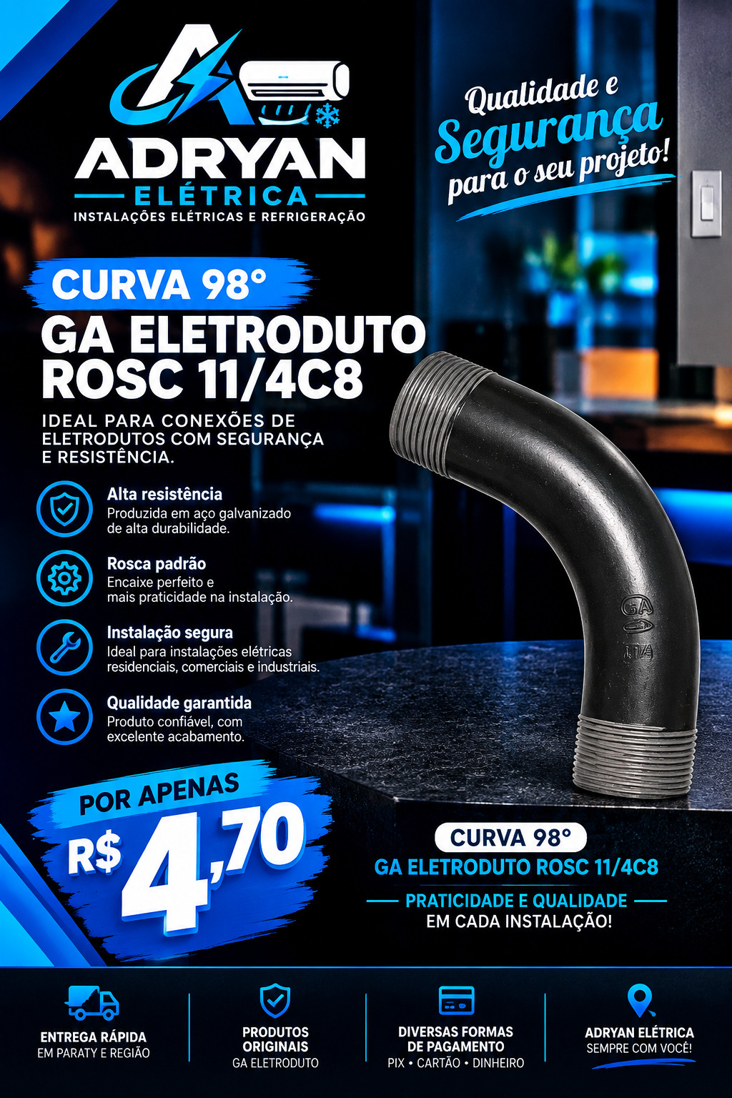 Arte original do produto CURVA 98° GA ELETRODUTO ROSC 11/4C8, preço R$ 4,70